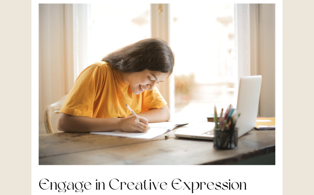 Engage in Creative Expression