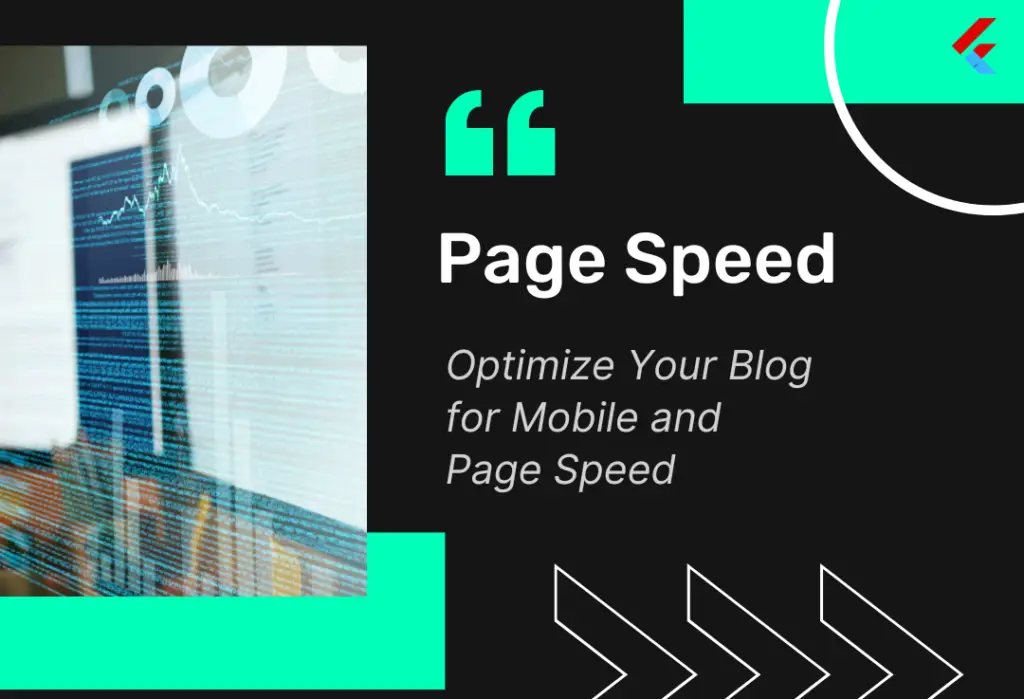 Optimize Your Blog for Mobile and Page Speed